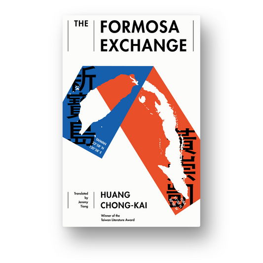The Formosa Exchange (Pre-order)